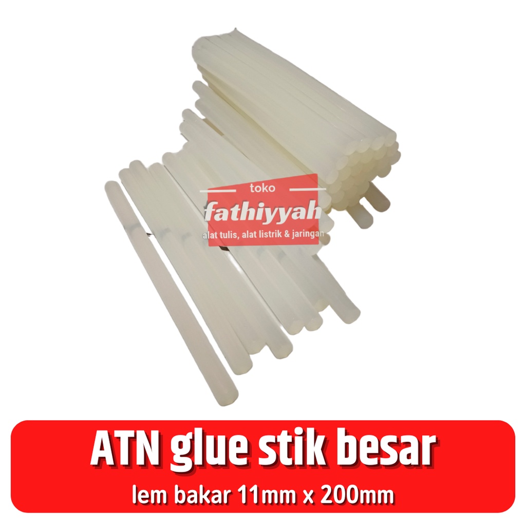 

ATN GLUE STIK LEM BAKAR BESAR LEM LILIN 11MM X 200MM