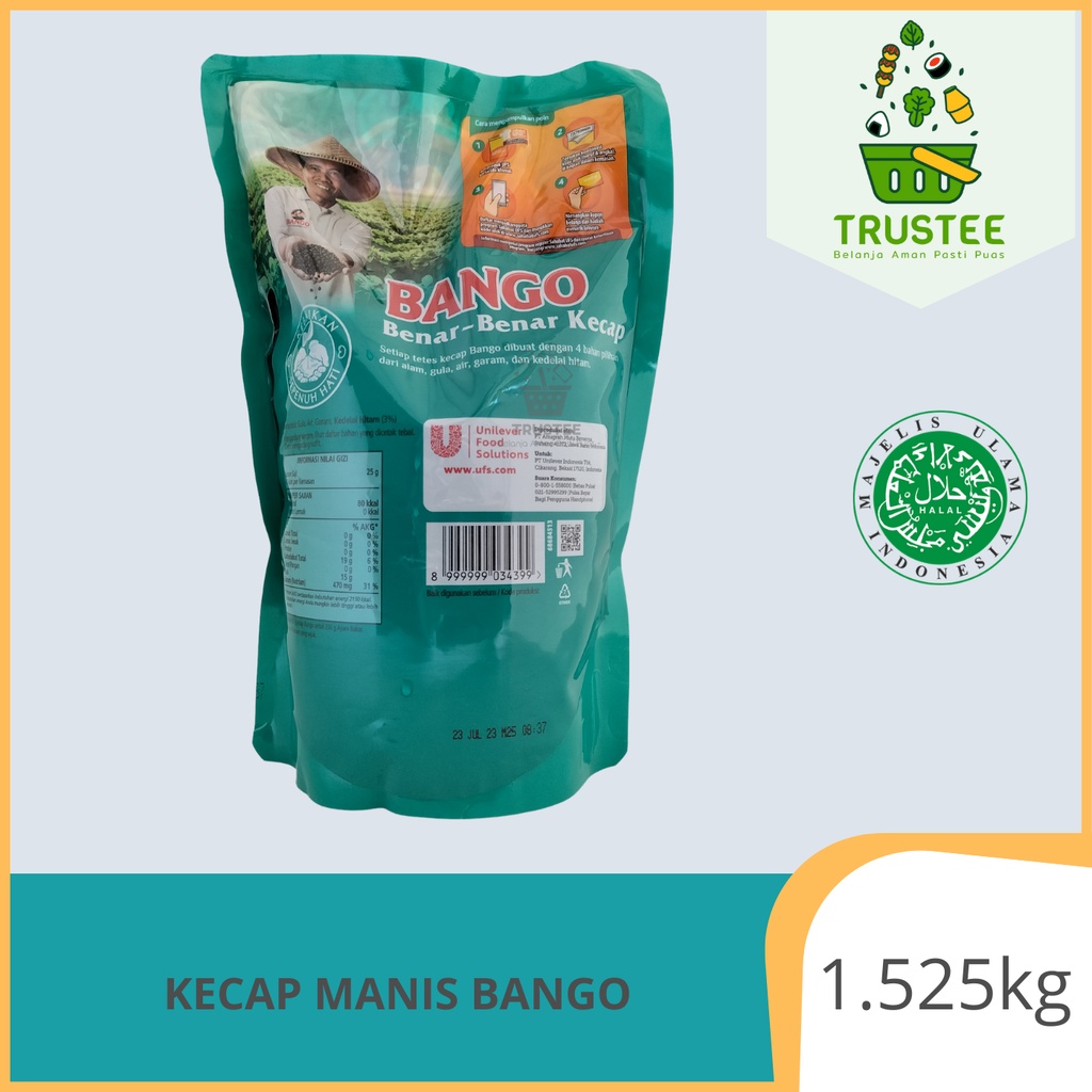 KECAP MANIS BANGO KEMASAN POUCH 1,525 KG HALAL Refill