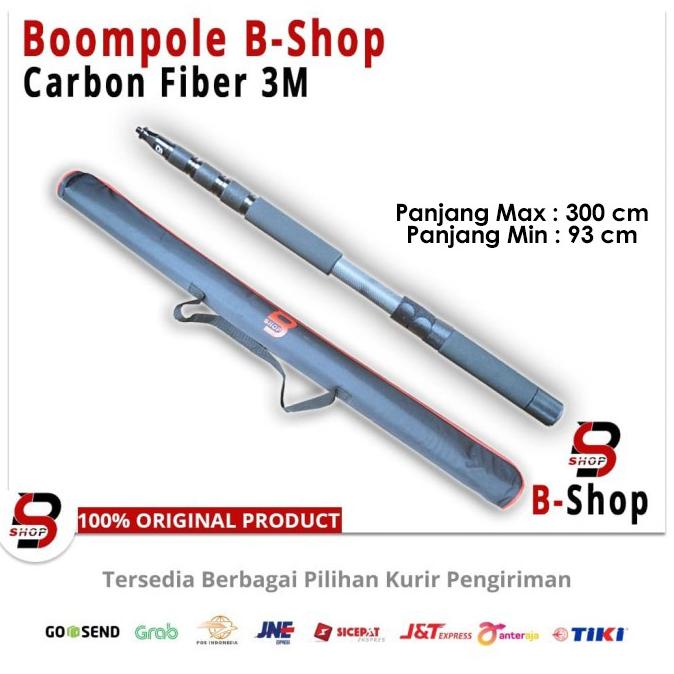 [ Promo ] Boompole Carbon Fiber 3 Meter B-Shop Boom Pole (Boom-Stick) - Drone Kamera Dan Aksesoris