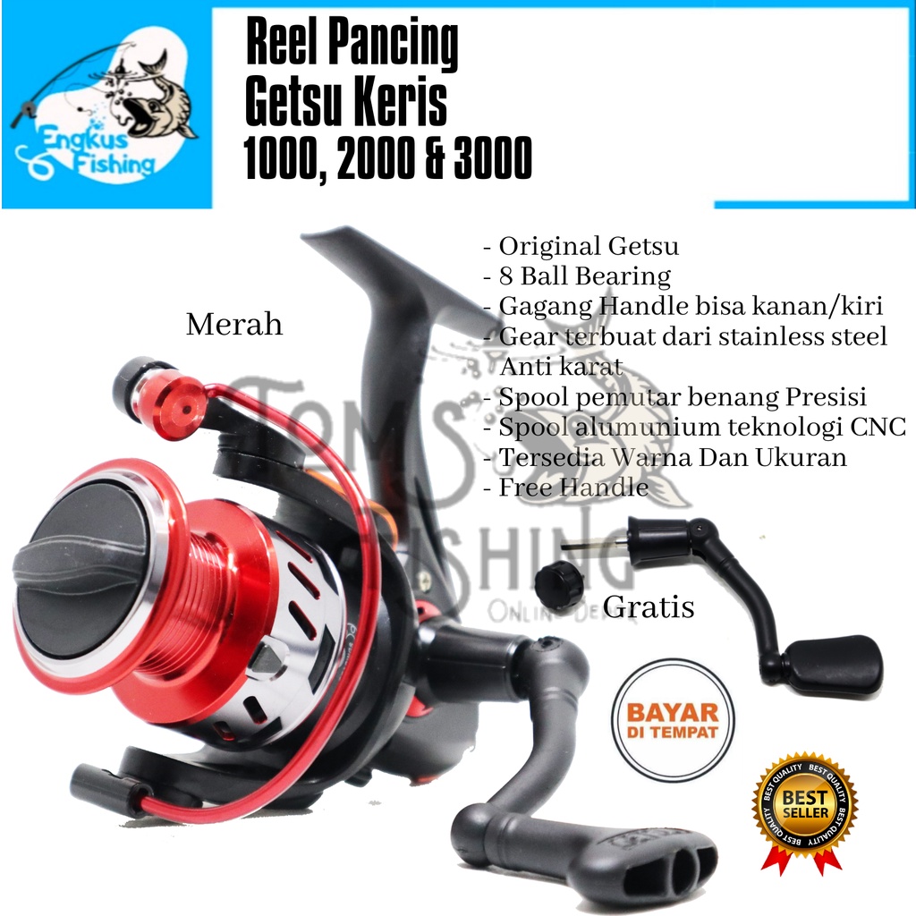 Reel Pancing Getsu Keris 1000, 2000 &amp; 3000 (8 Bearing) Bonus Handle Alumunium Spool - Engkus Fishing