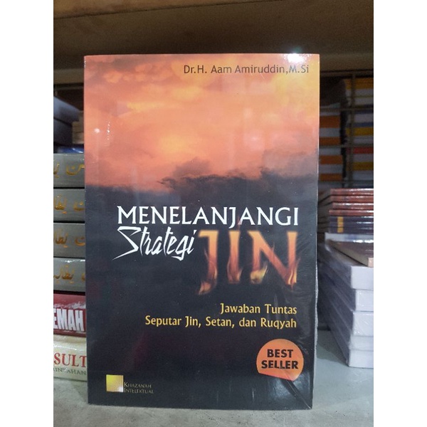 menelanjangi strategi Jin. Jawaban Tuntas Tentang jin, Setan dan Ruqyah. Ustad Aam Amiruddin buku ba
