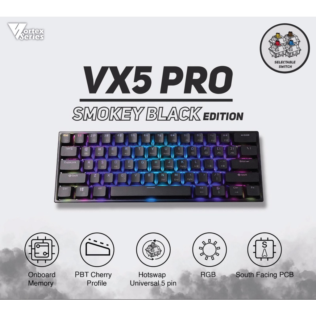 VORTEXSERIES VX5 PRO SMOKEY RGB HOTSWAP RGB MECHANICAL GAMING KEYBOARD