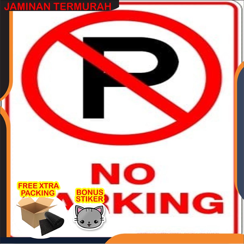 

Grosir stiker no parking / sticker dilarang parkir rambu - Putih 15x20 Elegan
