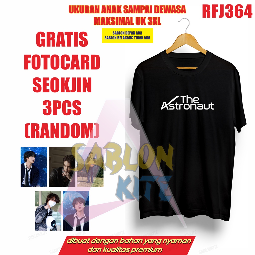 GRATIS FOTOCARD 3PCS!!! KAOS ASTRONOUT SEOKJIN JIN RFJ364 UP TO 3XL