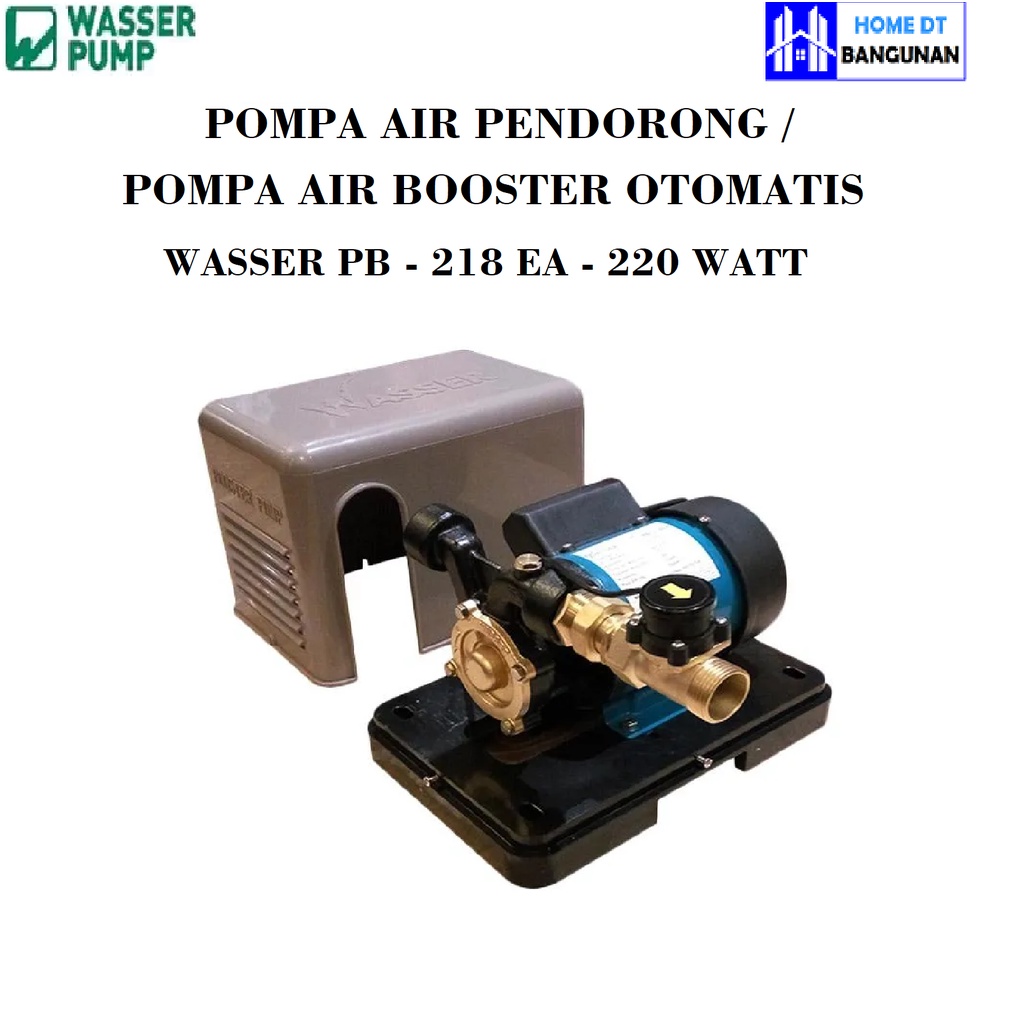 Pompa Dorong Booster Pendorong WASSER PB 218 EA PB218EA