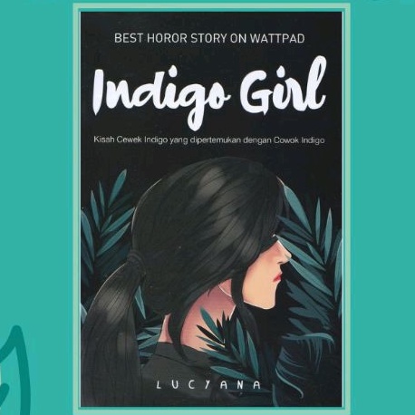 Indigo Girl - Lucyana