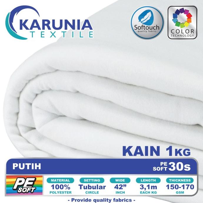 PE Soft 30s | Putih | Kain Kaos | Karunia Textile