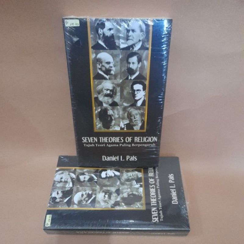 Seven Theories Of  Religion : Tujuh Teori Agama Paling Berpengaruh - Daniel L. Pals