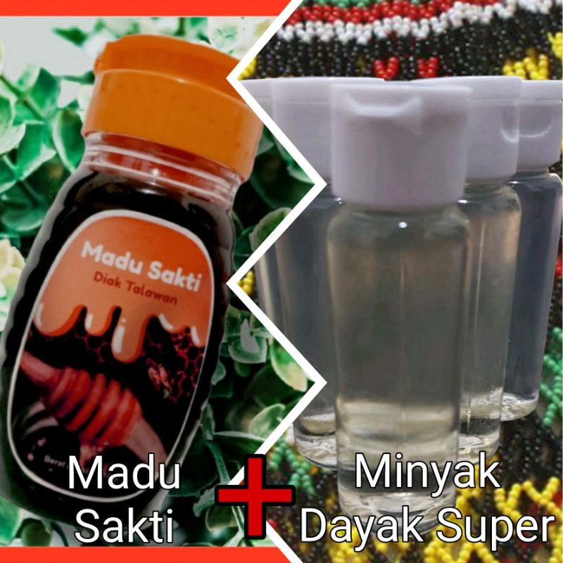 MINYAK DAYAK SUPER + MADU SAKTI MR-SAKTI 100%ORIGINAL