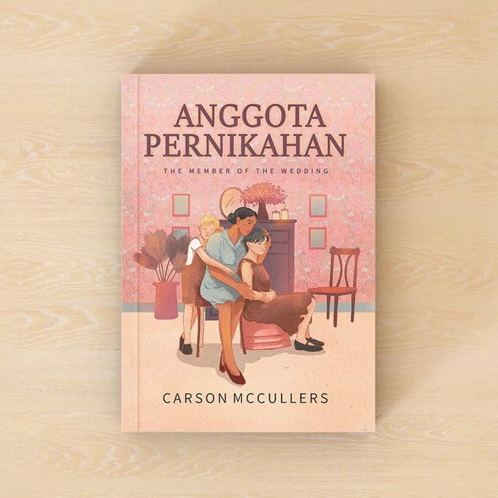 Anggota Pernikahan - Carson McCullers