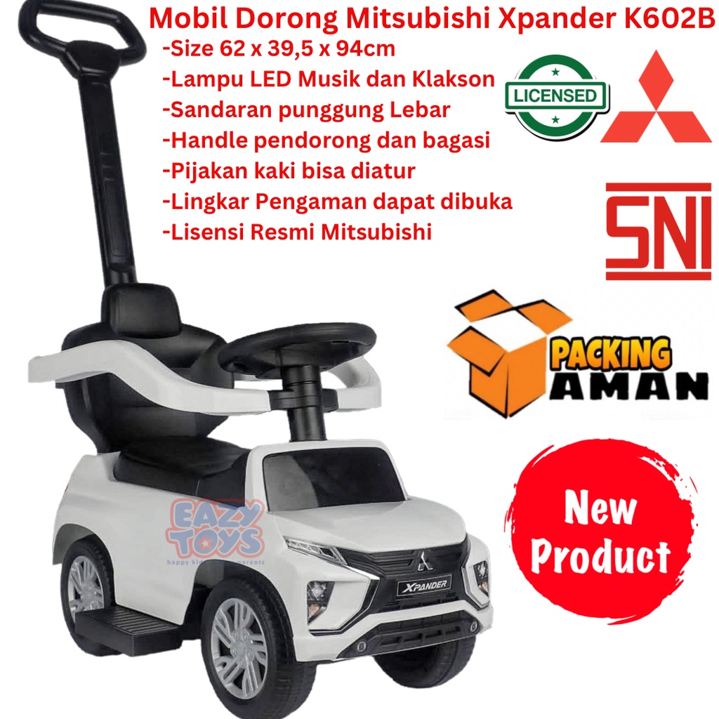 Mobil Anak Bisa Dinaiki Mitsubishi Xpander Mainan Mobil Dorong Anak Fungsi Lampu Suara K602/K602B Lisensi Resmi dan SNI