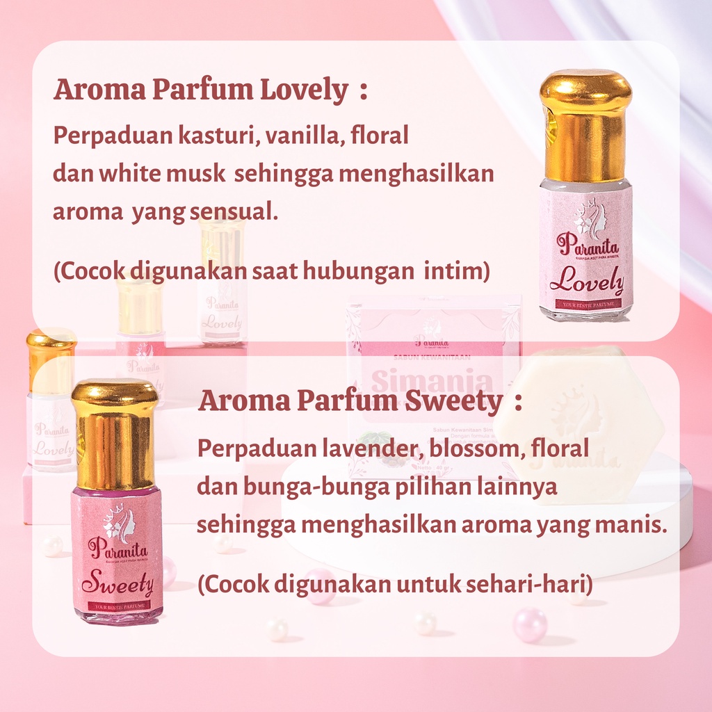 (PAKET BUNDLE) Paranita Parfum Kewanitaan Lovely &amp; Sweety Pengharum Miss V Vagina Intimate Parfume