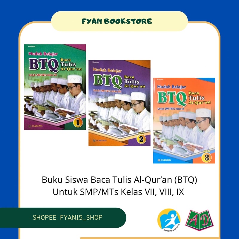 Fyan Book Store: Buku Siswa BTQ Baca Tulis Al-Qur’an Untuk SMP/MTs, Buku BTQ Kelas 7 SMP, Buku BTQ K