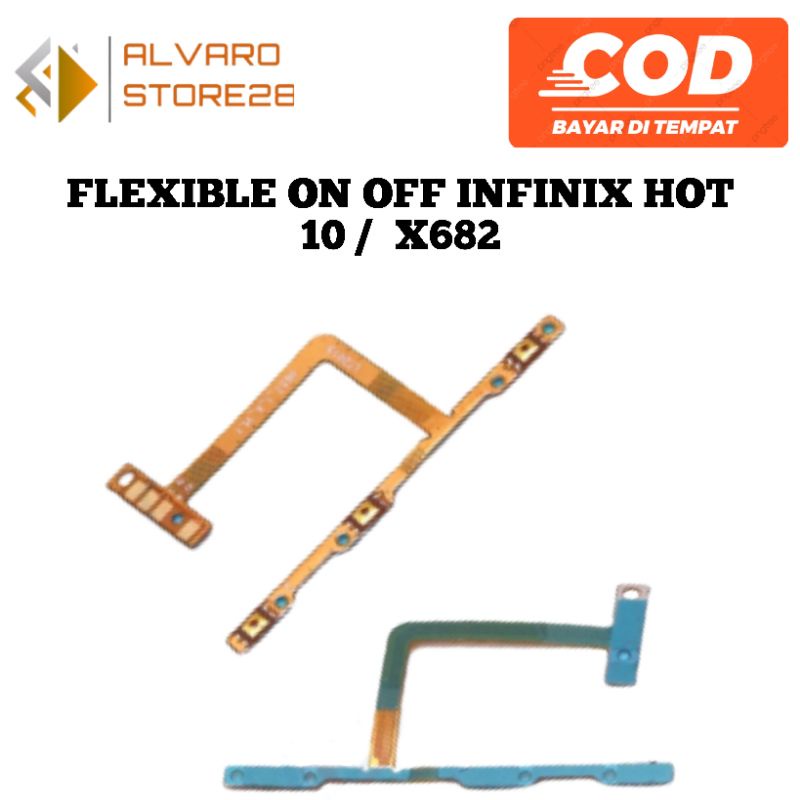 FLEXIBLE ON OFF INFINIX HOT 10 / FLEX ON OFF INFINIX HOT 10 / X682