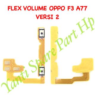 Flexible Volume Oppo F3 A77 Original Terlaris New