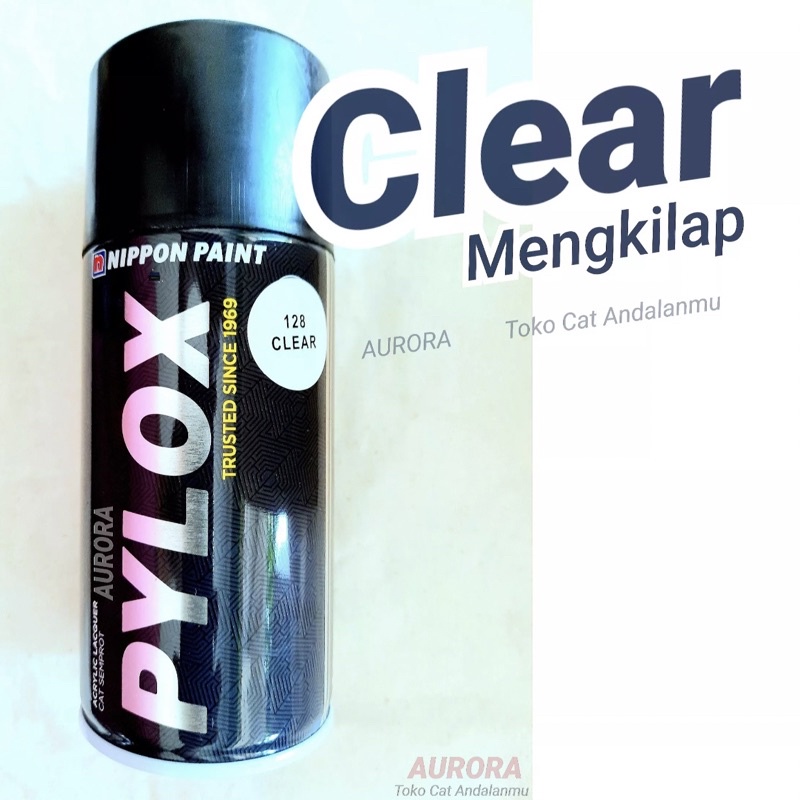 Pylox Clear 128 Vernis Gloss Mengkilap Nippon Paint 300ml Pilok Tahan Bensin cat sepeda motor mobil 