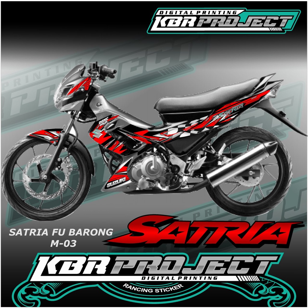 [COD] Stiker SATRIA FU BARONG variasi Racing sticker motor SUZUKI SATRIA FU BARONG M.03
