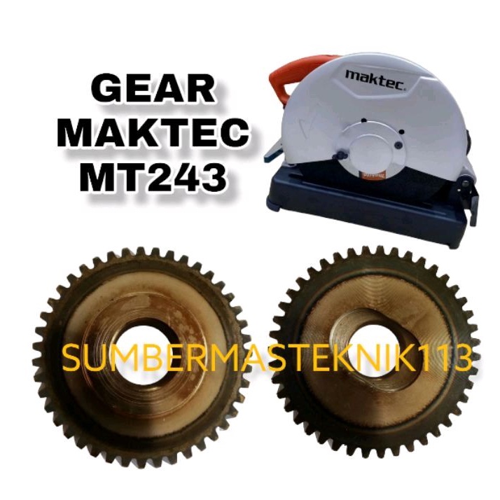 GEAR MAKTEC MT243 GIGI NANAS MAKTEC MT 243 biasa