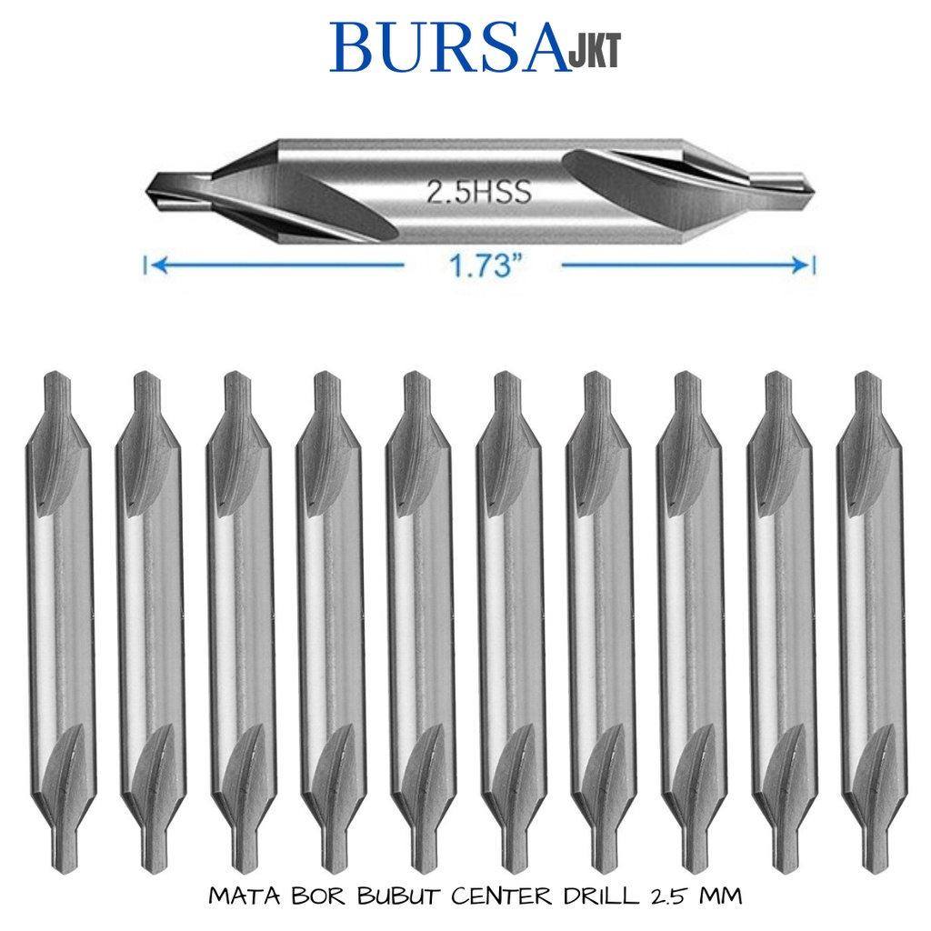 CENTER DRILL BIT MATA BOR BUBUT HSS PENANDA /PELUBANG LOGAM 2.5MM