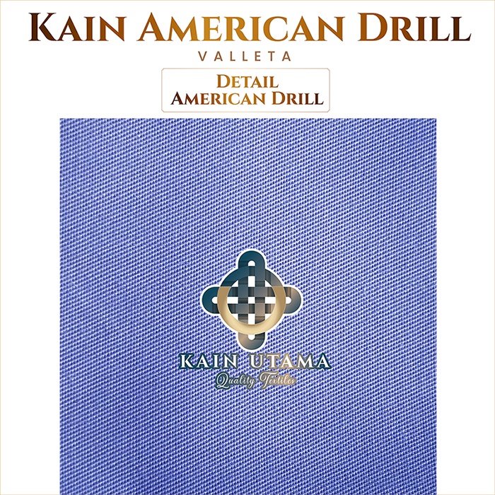 Kain Utama Kain American Drill Kain Bahan Seragam Kerja Kantor Safari Security Satpam Bengkel OB Pramusaji Koki Chef Apron Pabrik OKA Sekolah SD SMP SMA Pramuka Linmas PNS PDL PDH Wearpack Supir Hotel Suster Perawat Meteran Eceran