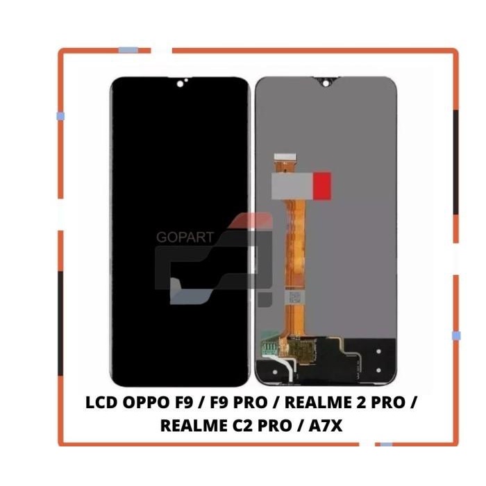 LCD OPPO F9 / F9 PRO / REALME 2 PRO / REALME C2 PRO / A7X TOUCHSCREEN