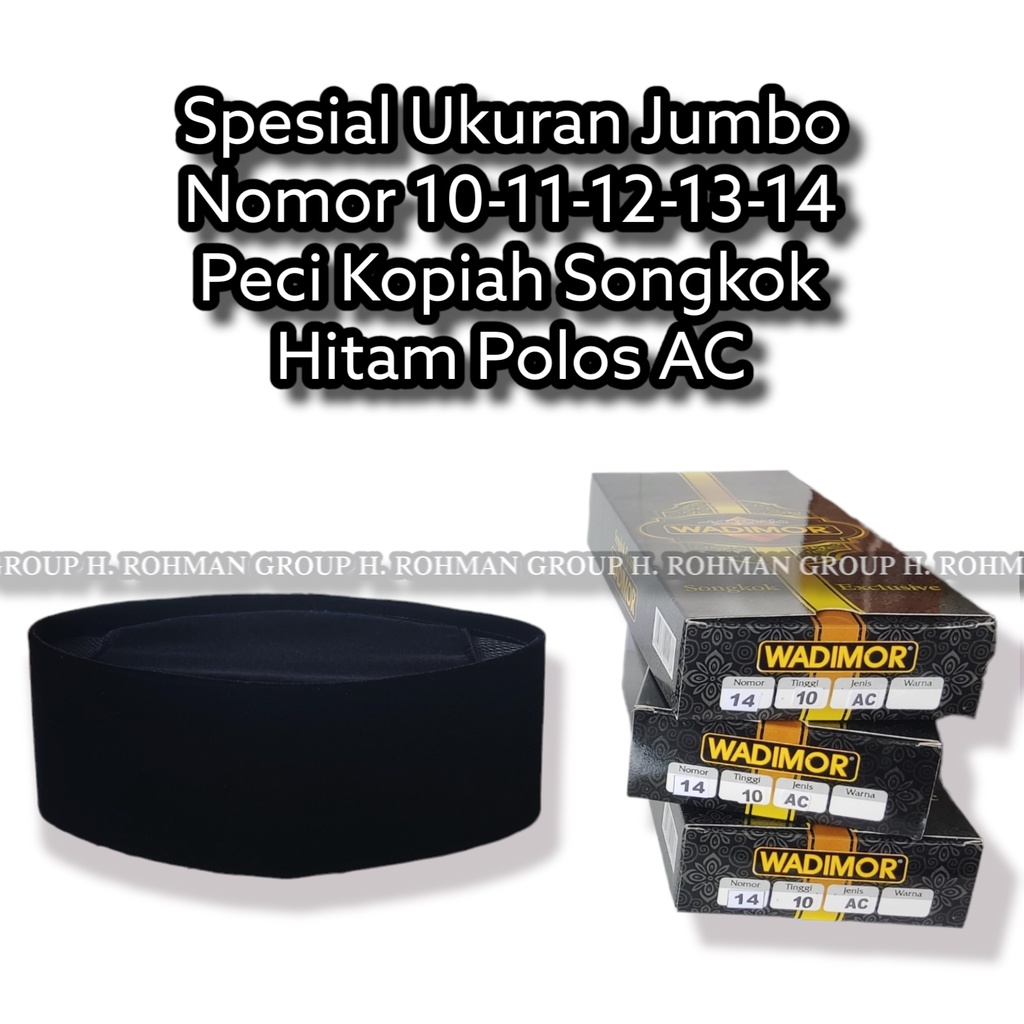 SONGKOK  HITAM JUMBO NO BESAR PECI TINGGI 10 UKURAN 12-13-14-15 PECI WADIMOR JUMBO ORI PECI PRIA JUMBO