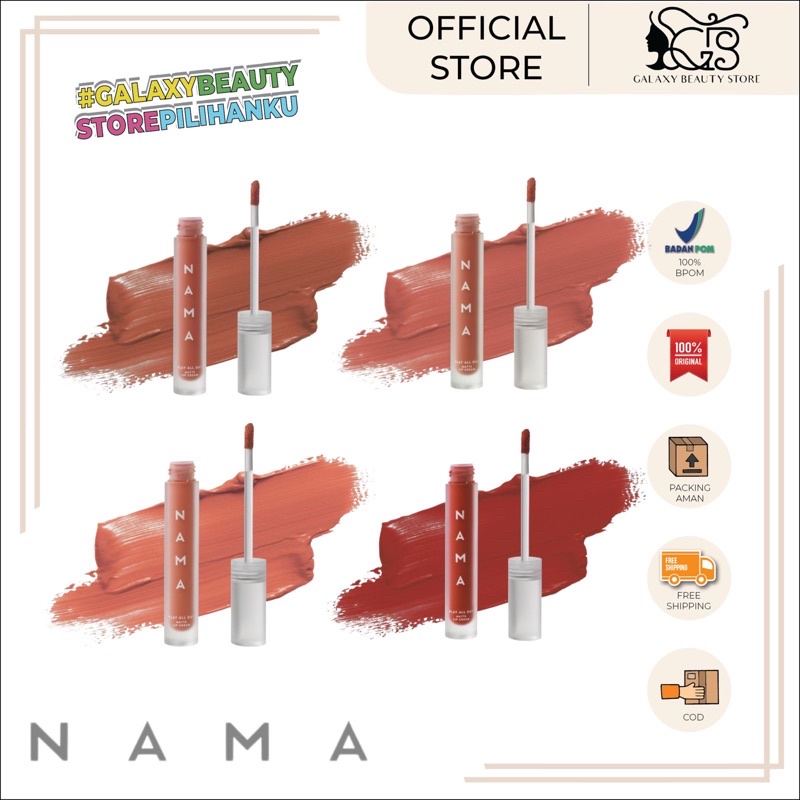 NAMA PLAY ALL DAY MATTE LIP  CREAM / LIP CREAM BY NAMA BEAUTY / LIP CREAM ALL VARIANT