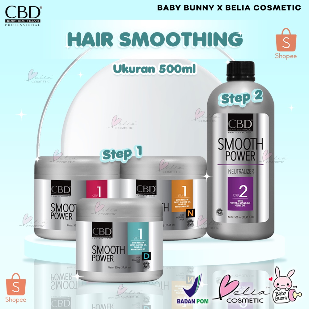 ❤ BELIA ❤ CBD Hair Smoothing Series | Smooth Power | Normal | Resistant | Damaged | Neutralizer | Perawatan Rambut | BPOM