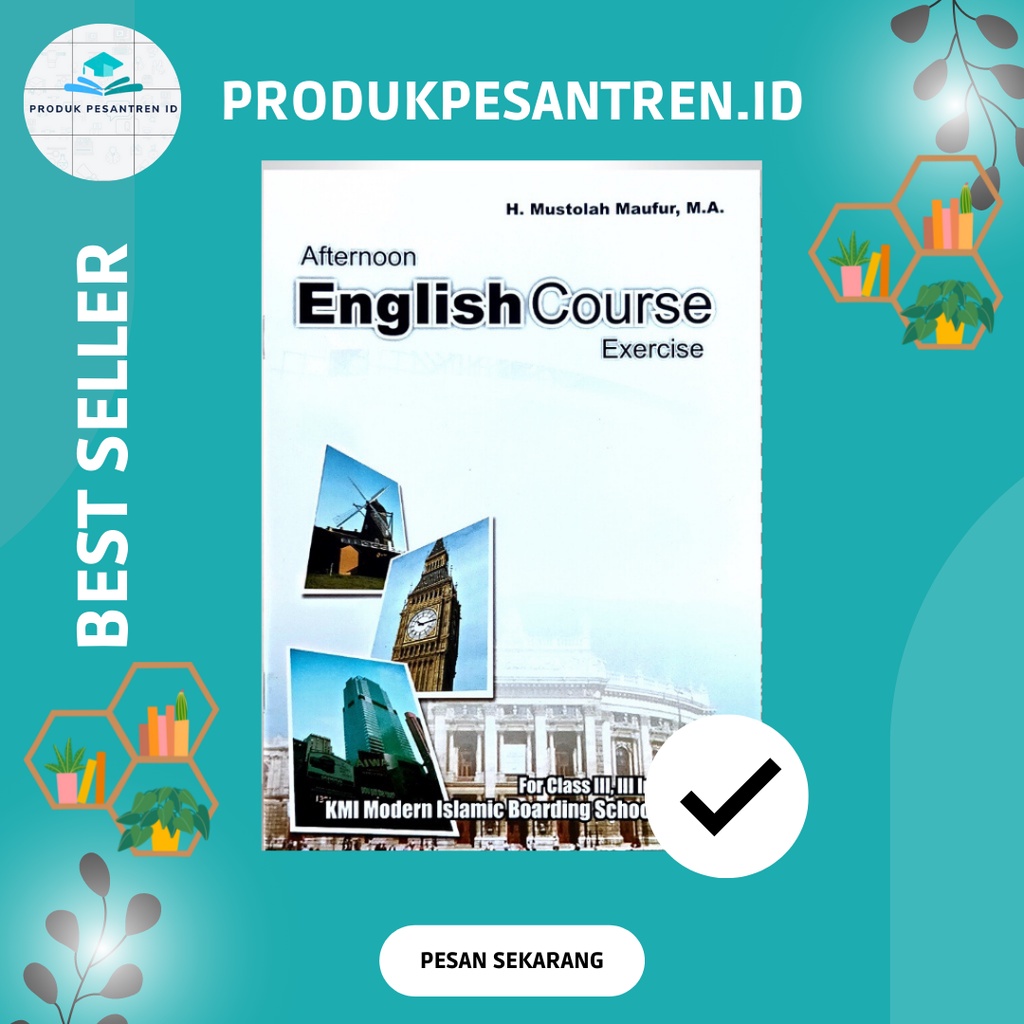 

BUKU ENGLISH COURSE KELAS 1 KMI GONTOR/BUKU KURSUS BAHASA INGGRIS KELAS 1 KMI GONTOR/ENGLISH COURSE 1 GONTOR