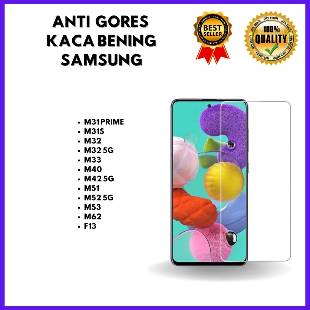 TEMPERED GLASS BENING SAMSUNG M31 PRIME -M31-M32-M32 5G-M33-M40-M42 5G-M51-M52 5G-M53-M62-F13 VENUS ACC