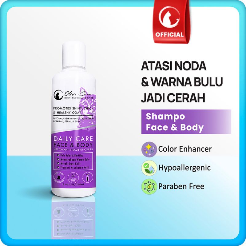 Shampoo Kucing Olive Care Face &amp; Body Daily Atasi Noda dan Mencerahkan Warna Bulu