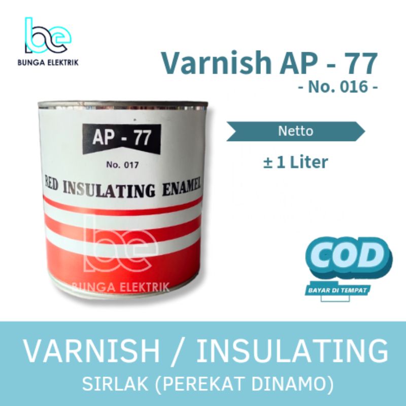 VARNISH INSULATING SIRLAK PARNA DR BECK HATAKE JINGSHA AP77 LEM PEREKAT DINAMO SERLAK