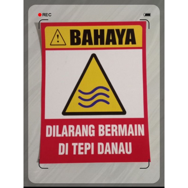 

Stiker Vinyl 15x20cm BAHAYA DILARANG BERMAIN DITEPI DANAU SIGN RAMBU K3