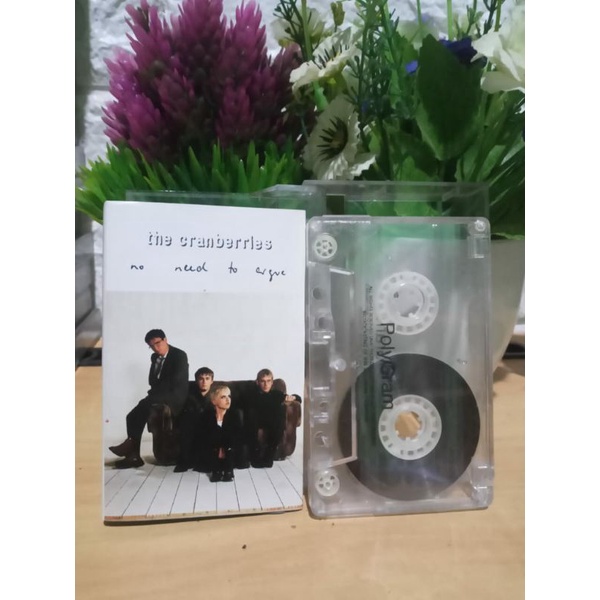 KASET THE CRANBERRIES - NO NEED TO ARGUE