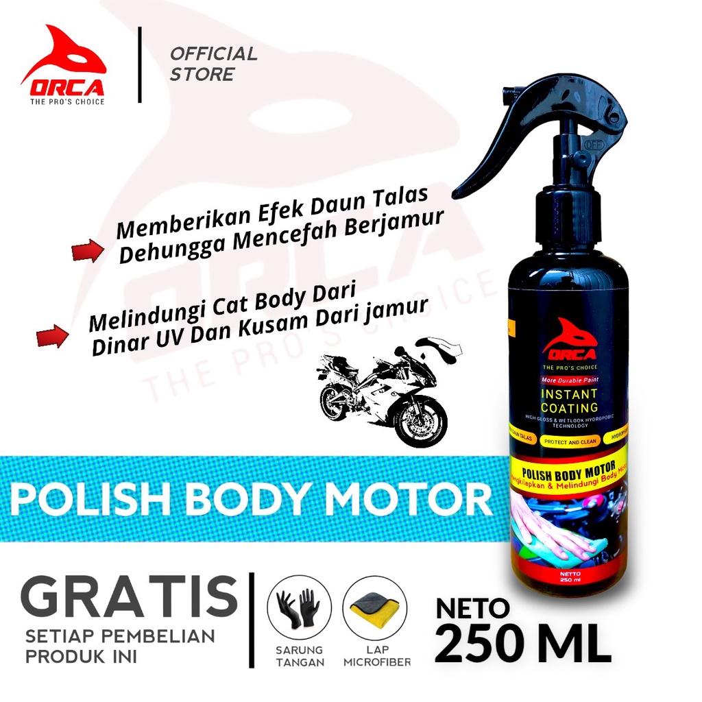 ORCA Instant Coating Polish Body Motor/ Pengkilap Body Motor 250ml bonus lap microfiber