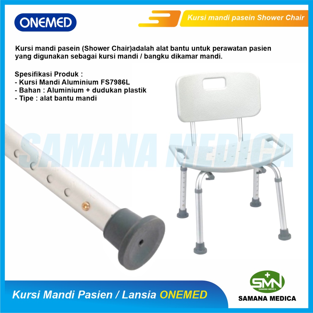 Kursi Mandi Pasien / Lansia + Sandaran ONEMED FS7986L Punggung  Aluinium  Shower Chair Promo Murah