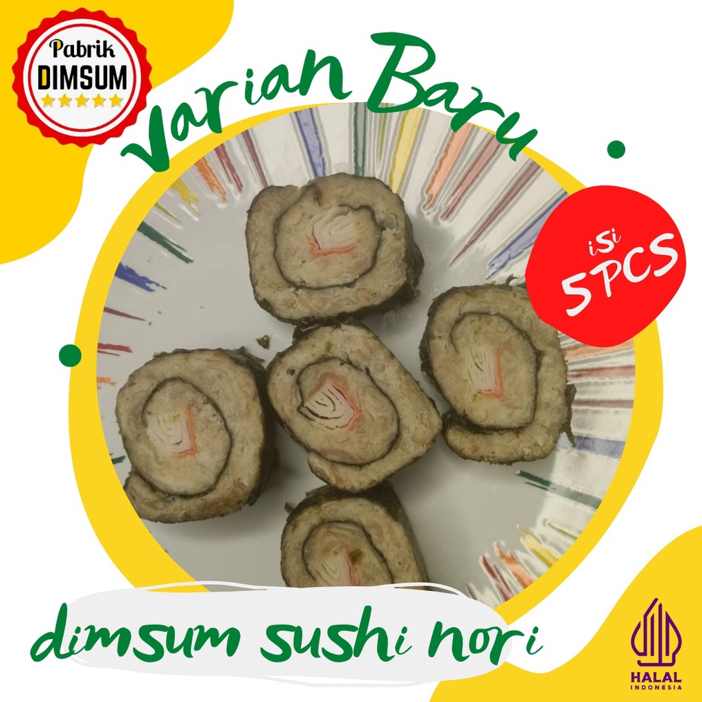 

Dimsum Shusi Nori isi 5 pcs