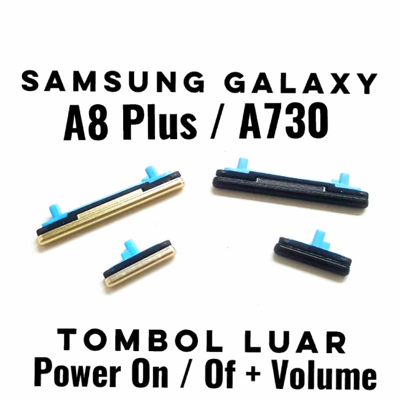 Tombol 1 set Volume Power on off Samsung galaxy A8 plus A730 - Button