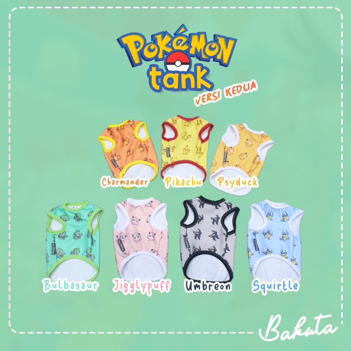 Baju Hewan Edisi Pokemon Tank Versi Kedua Baju Anabul tersayang dirumah / Casual Outfit / Bisa Pilih Ukuran S-XL