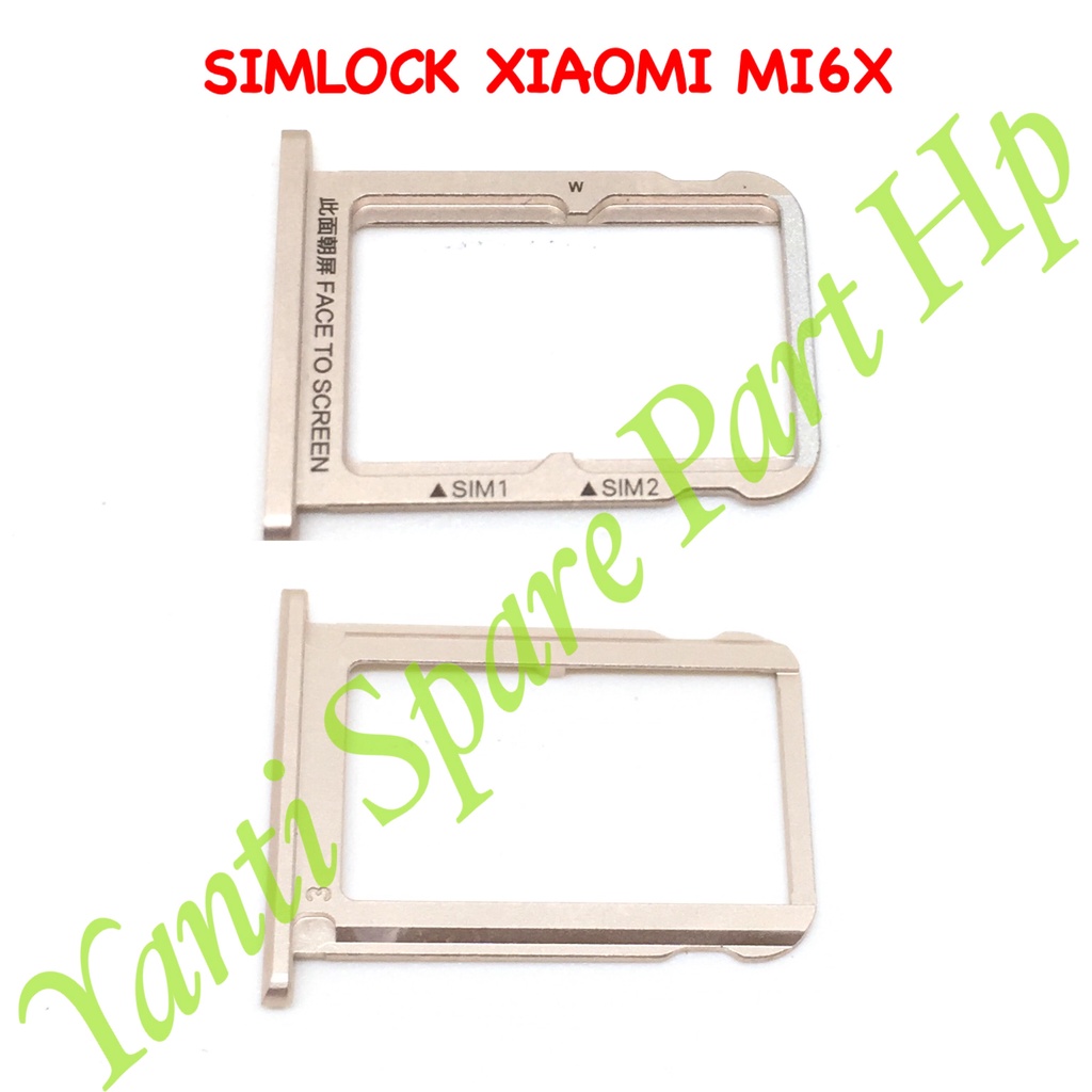 Simtray Sim Lock Xiaomi MiA2 MI6X MI A2 Mi 6X Original Terlaris New