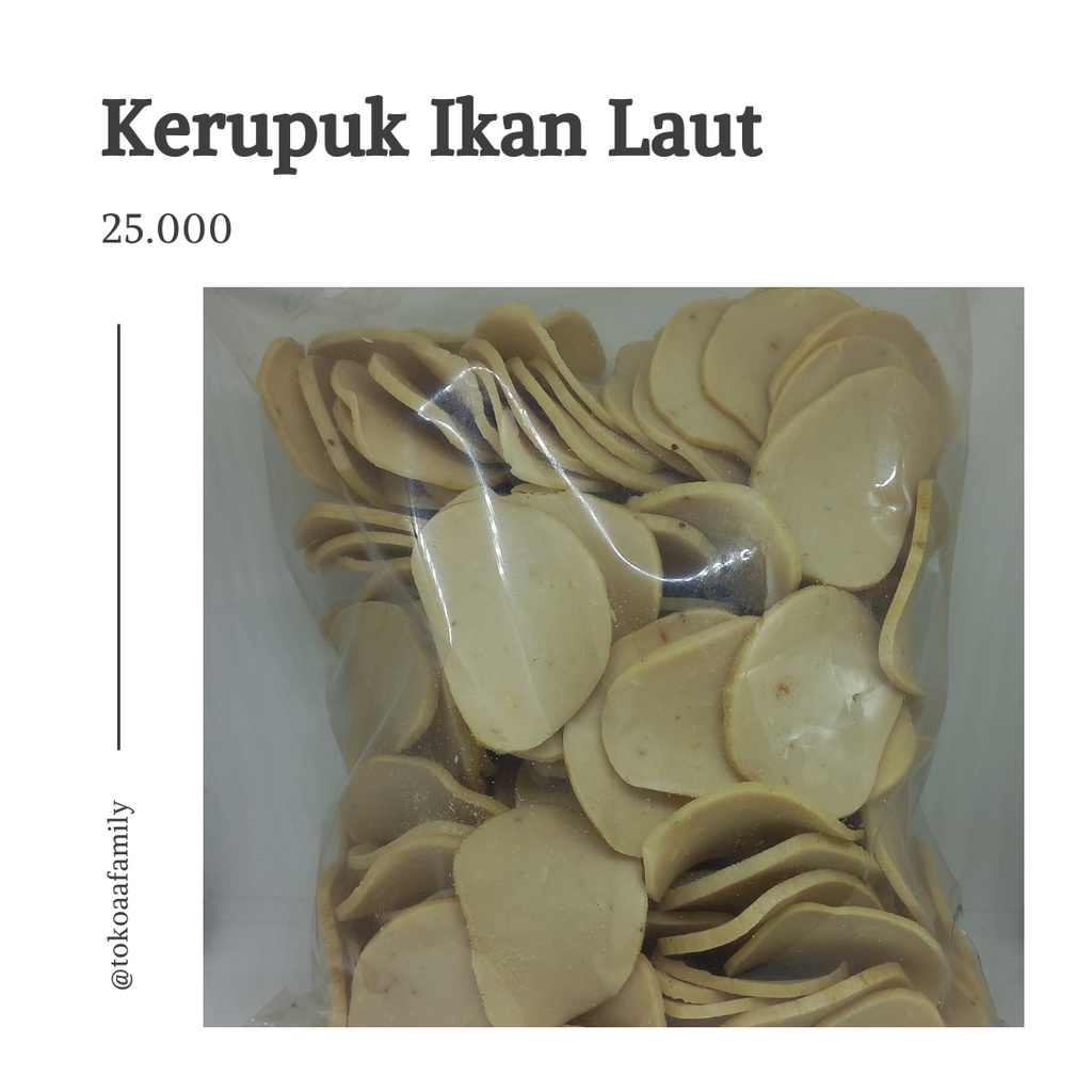 

Kerupuk Mentah / Kerupuk Ikan Laut