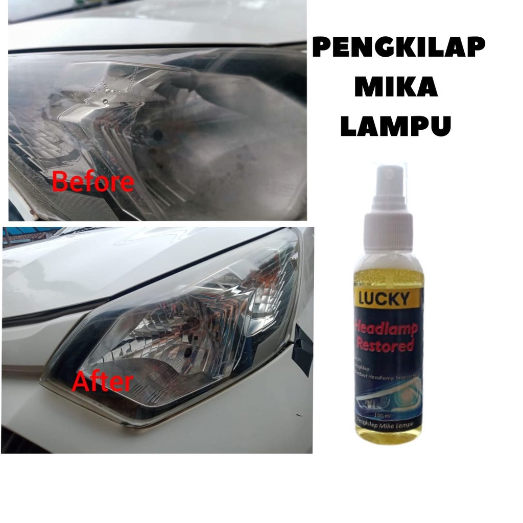 Lucky Pengkilap Headlamp/MIka Lampu Motor/Mobil isi 100 ml