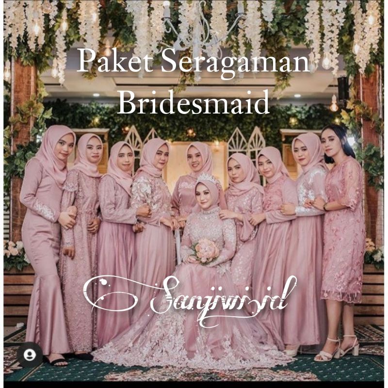 Paket Seragaman Bridesmaid / Baju Nikah / Baju Wisuda/ Seragaman Keluarga