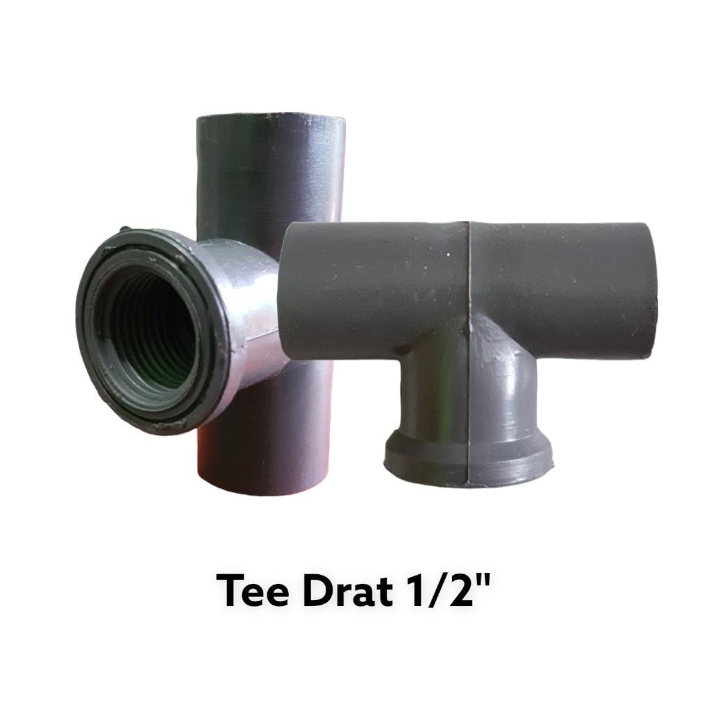 TEE DRAT 1/2"inch AW/sambungan pipa T/T drat pvc