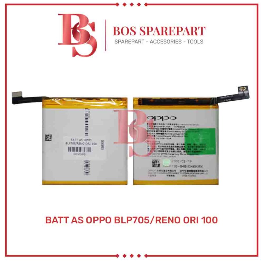 BATERAI AS OPPO BLP705 / RENO ORI 100 / BATTERY / BATRE