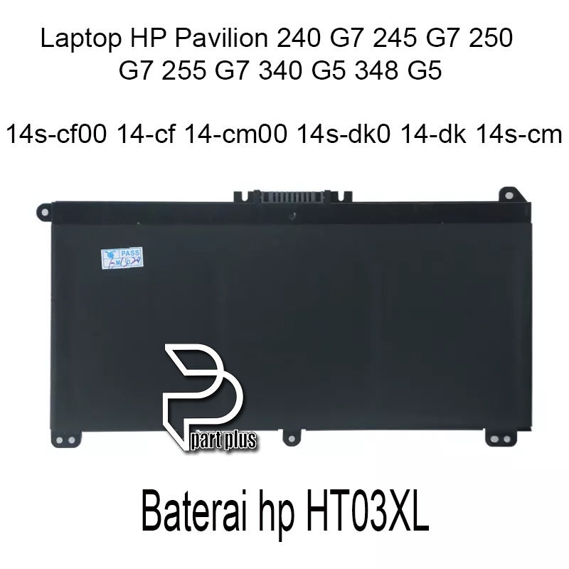 Baterai Laptop HP 14-CE0014TU 14-CE0000 14S-CF0044TX HT03XL 15-CS HT03 HT03XL