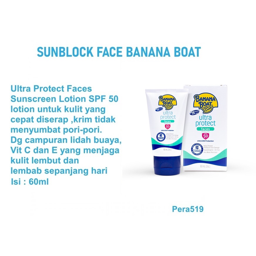 PERA519 BANANA BOAT SUNBLOCK ULTRA PROTECT FACES SUNSCREEN LOTION SPF 50 (60ml) EXP 05 2025