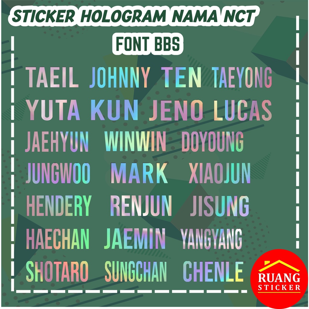 LANGSUNG JADI STIKER HOLOGRAM NCT NAMA MEMBER HURUF LATIN LIGHTSTICK DECAL STICKER