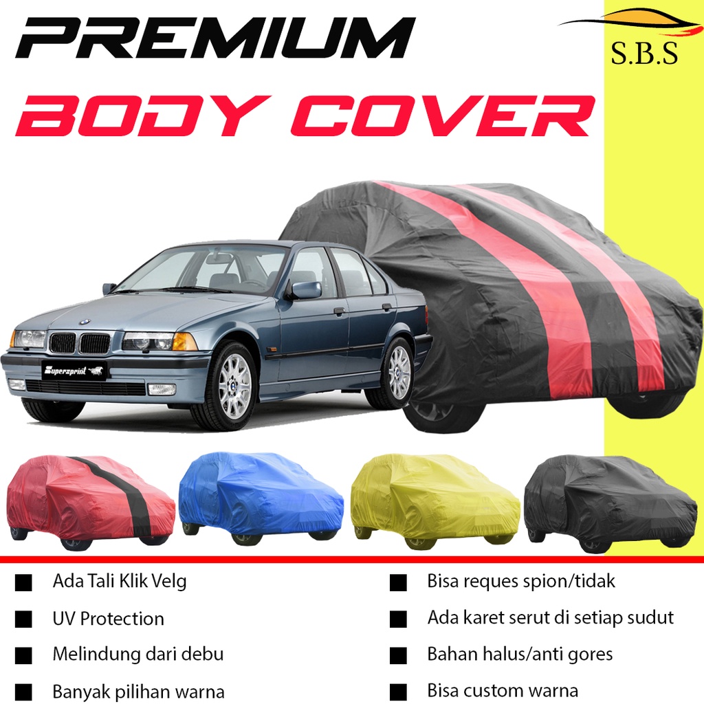 Body Cover Mobil bmw Sarung Mobil bmw e36/bmw e34/bmw e30/bmw e90/corolla/corolla dx/corolla great/corolla twincam/corolla all new/civic/grand civic/civic lama/civic fd/civic wonder/civic ferio/civic vtis/civic lx/civic genio/corona/sedan corona/soluna