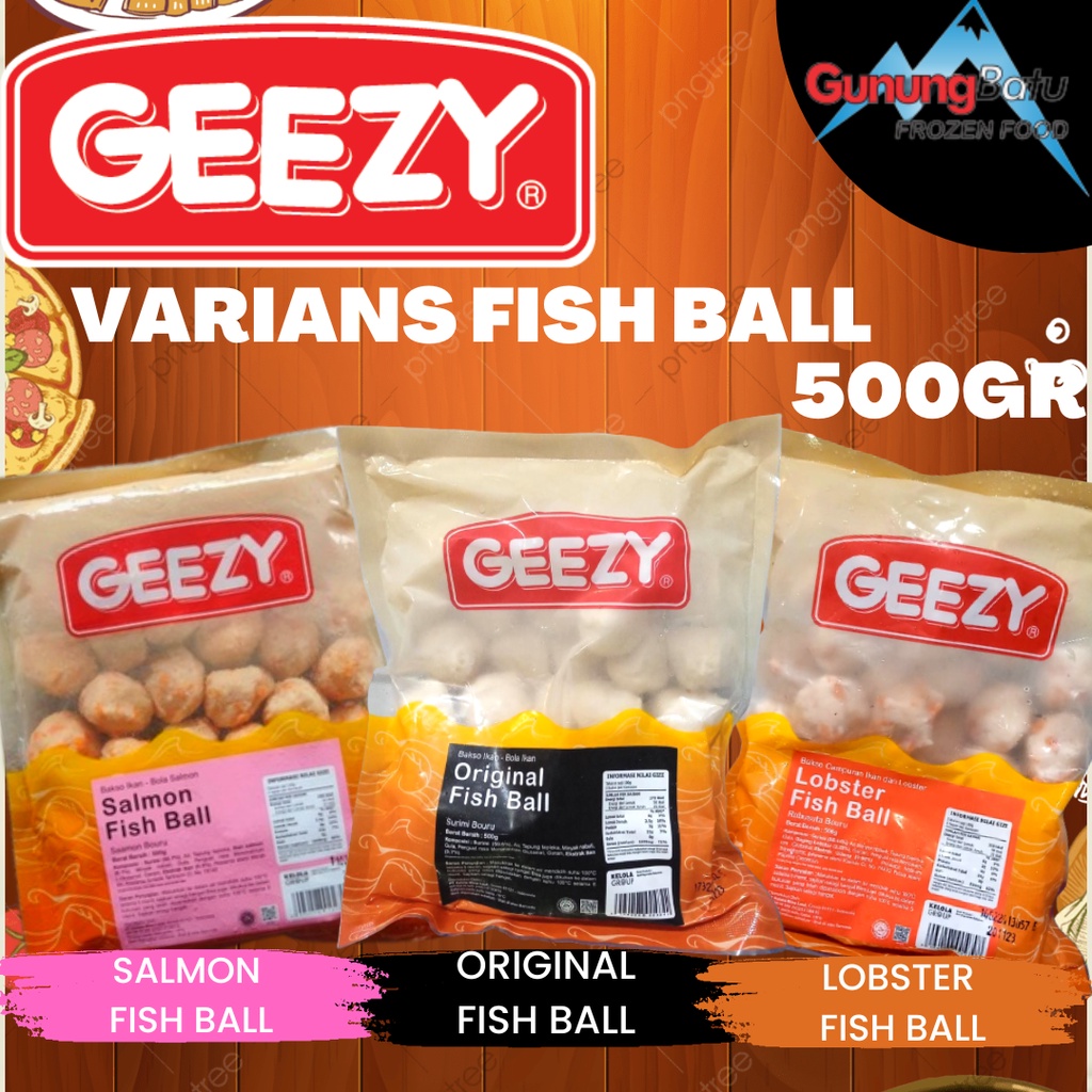 Jual GEEZY VARIANS FISH BALL (ORIGINAL/SALMON/LOBSTER) 500GR Shopee